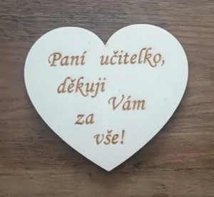 Dřevěné srdíčko pro učitelku